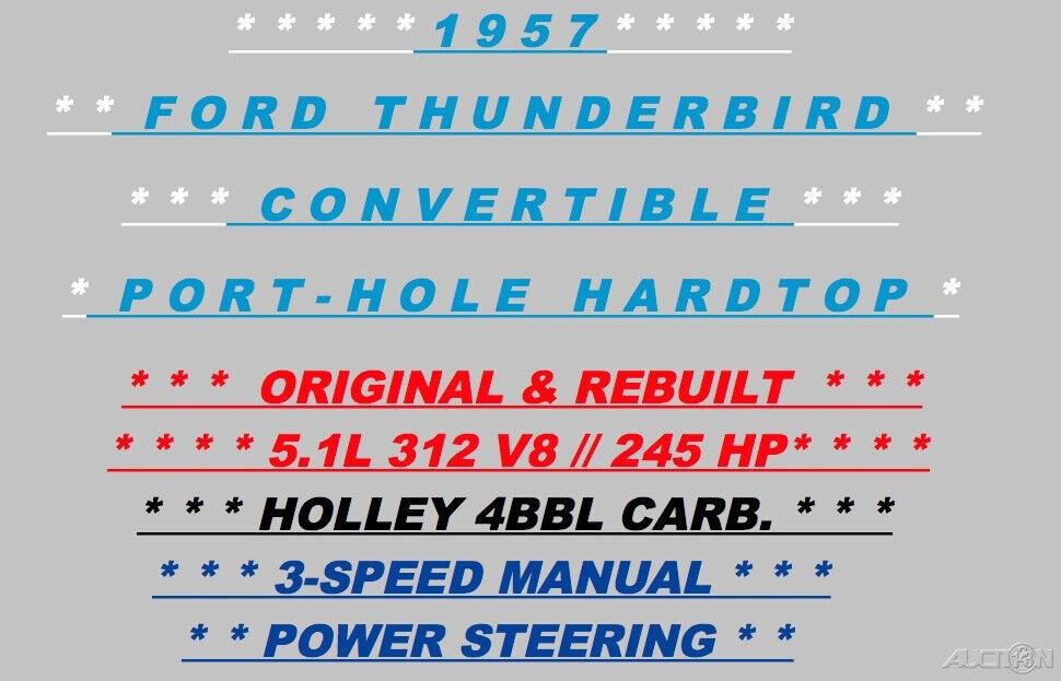 1957 Ford Thunderbird Convertible 5.1L 312 V8 Manual 3-SPD