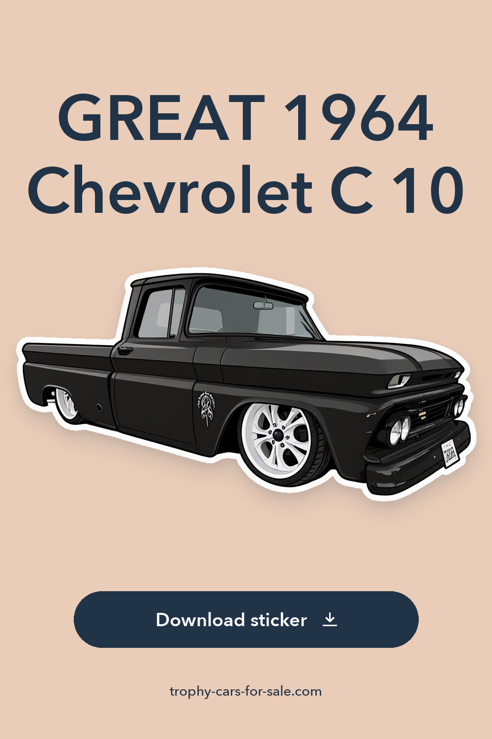 GREAT 1964 Chevrolet C 10 sticker preview
