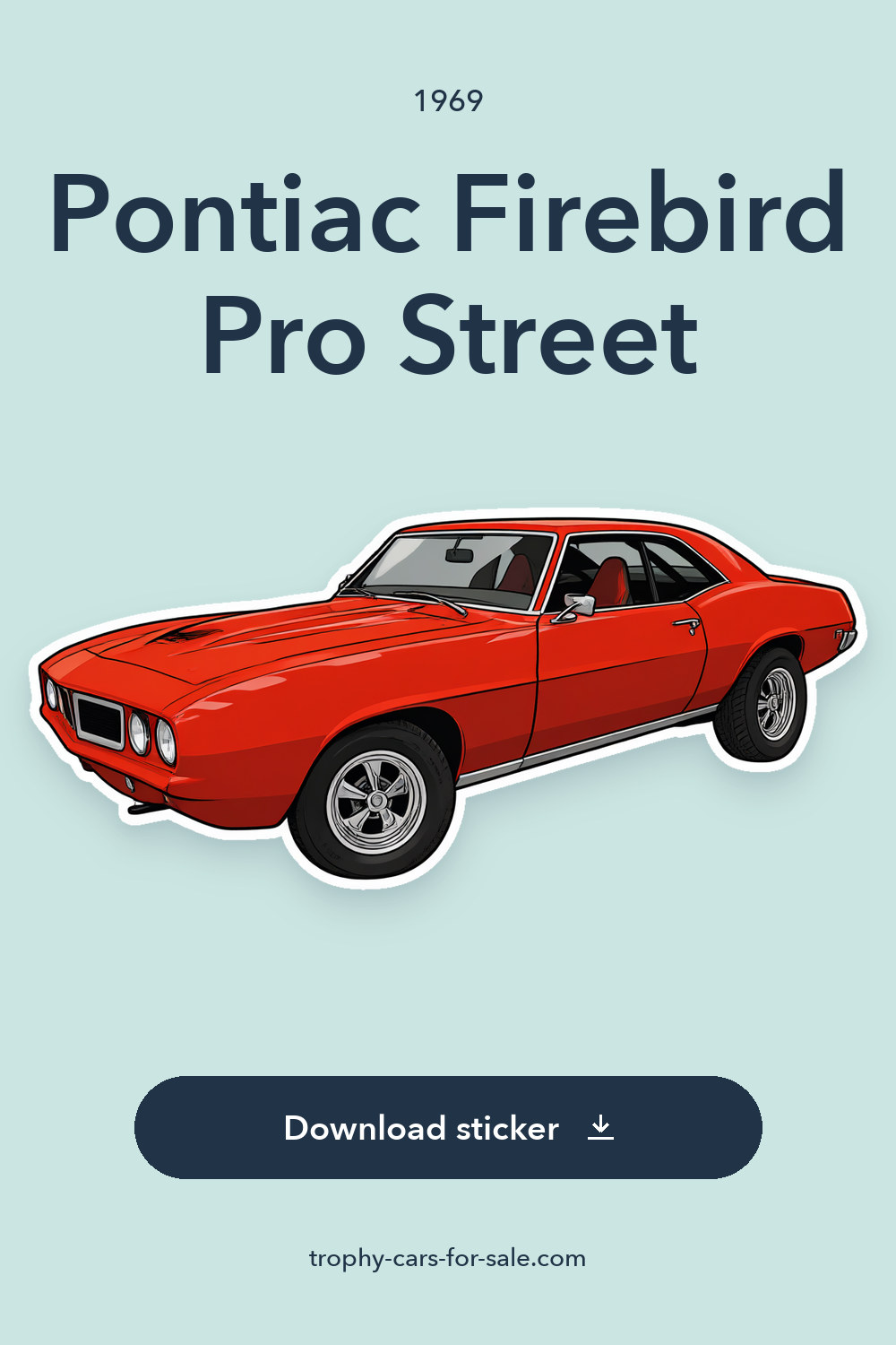 1969 Pontiac Firebird Pro Street sticker preview