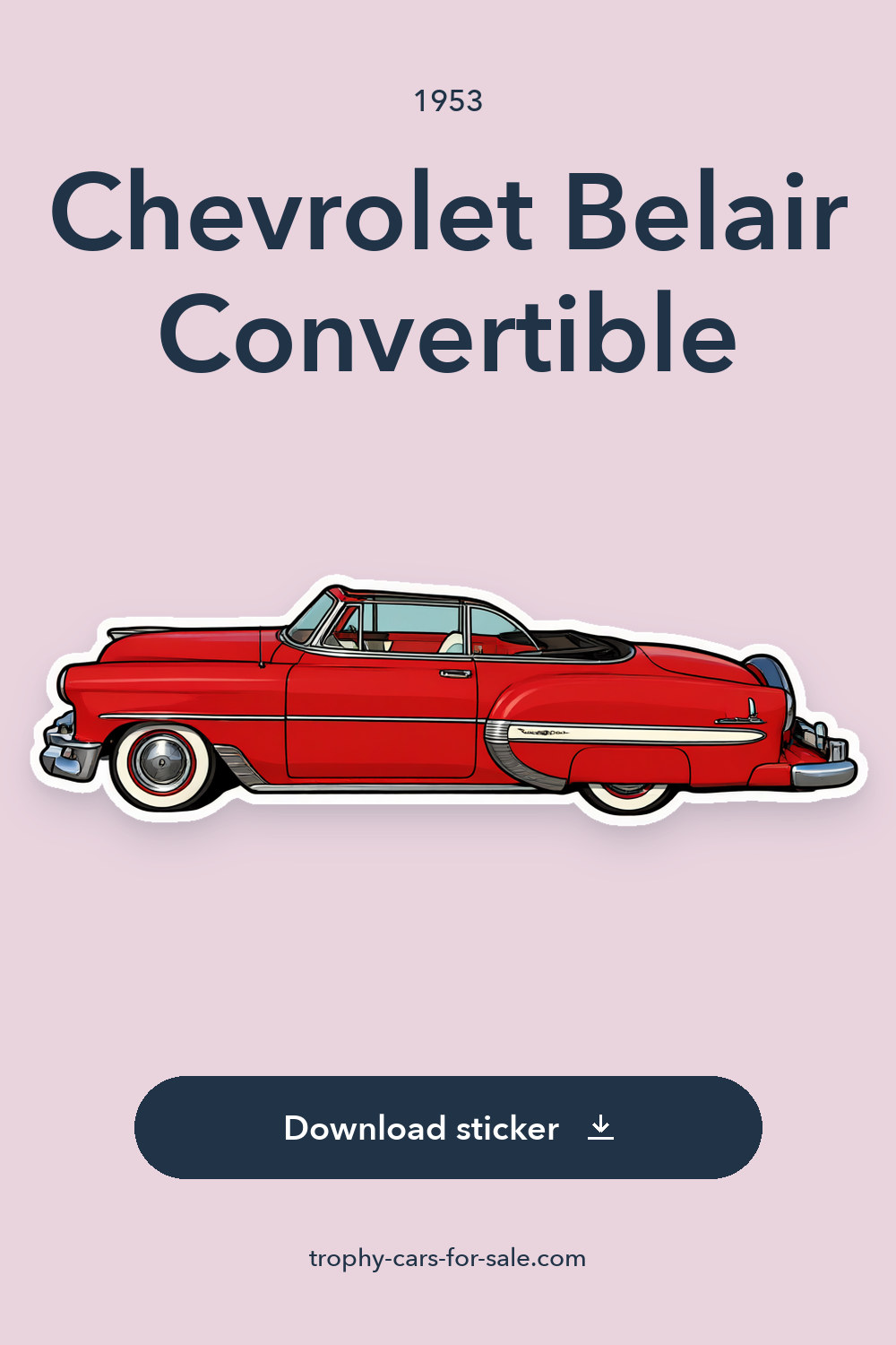 1953 Chevrolet Belair Convertible sticker preview